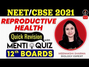 Reproductive Health Class 12 Quick Revision With Questions | Biology Class 12 Board Exam 2021