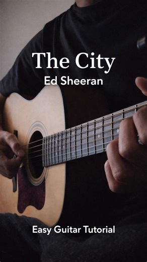 Ed Sheeran - The City (easy guitar tutorial) #shorts #guitar #music #shortsfeed