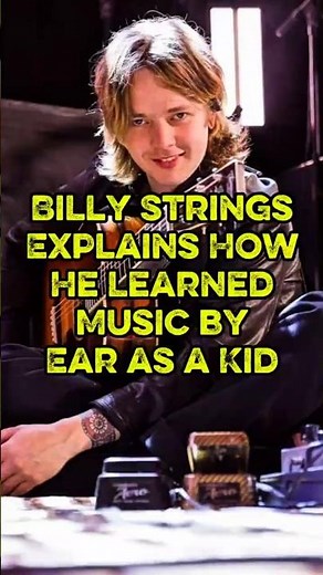 Billy Strings Explains How He Learned Music by Ear as a Kid