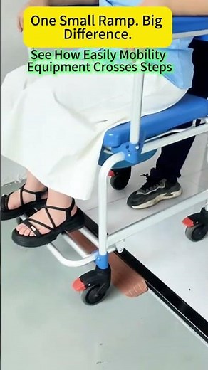 Small Steps, Big Mobility Problems | Threshold Ramp Solution For Healthcare Facilities