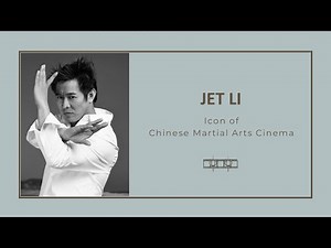 Jet Li - Icon of Chinese martial arts cinema