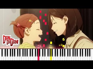 To a Kinder World (Love Theme) - Dandadan EP 7 OST Piano Cover | Sheet Music [4K]