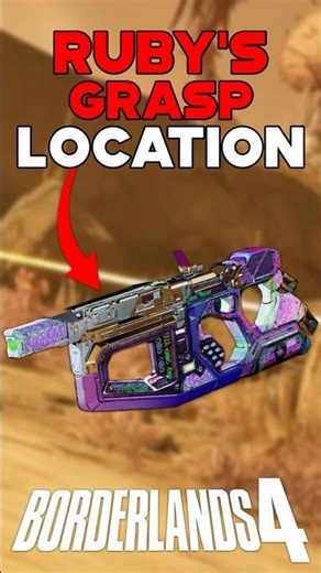 RUBY'S GRASP LEGENDARY PISTOL LOCATION BORDERLANDS 4