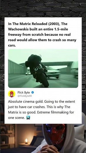 The Matrix Reloaded 2003 Wachowskis Built a 15-Mile Freeway from Scratch