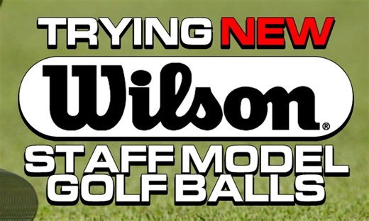 Trying Wilson Golf’s new 2026 Staff Model golf balls