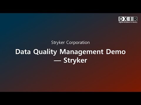 Data Quality Management Demo — Stryker