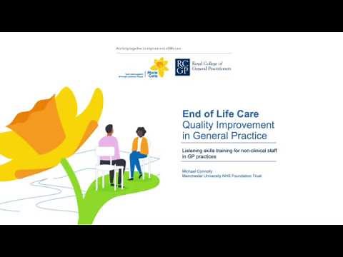 End of Life Care - Communication and listening skills