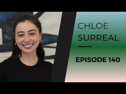 CHLOE SURREAL | EP 140 (After Dark)
