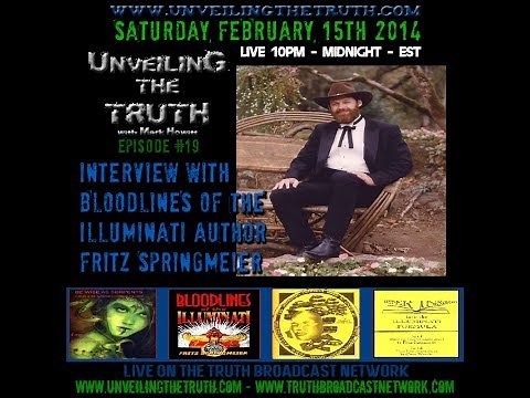 Unveiling The Truth #19: Interview With Author Fritz Springmeier (15-02-2014)