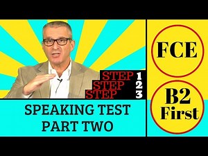 FCE Speaking Preparation - Part 2 - 3 Step Plan