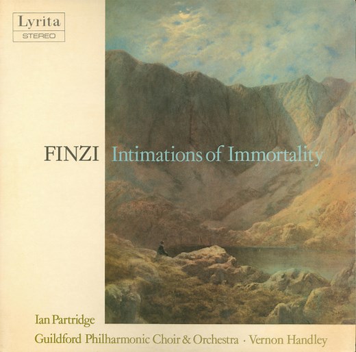 Finzi - Ian Partridge • Guildford Philharmonic Choir & Orchestra • Vernon Handley - Intimations Of Immortality