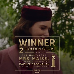 How marvelous! The Marvelous Mrs. Maisel takes home two Golden Globes wins for Best TV Series, Comedy/Musical and Best TV Actress, Comedy/Musical. | Prime Video
