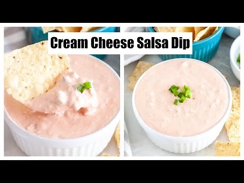 Cream Cheese Salsa Dip - 2 ingredient Dip