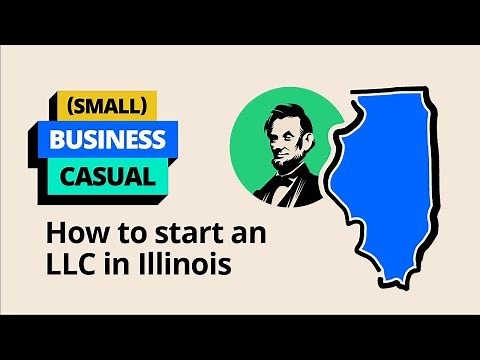 How to Start an LLC in Illinois - LegalZoom Small Business Guide