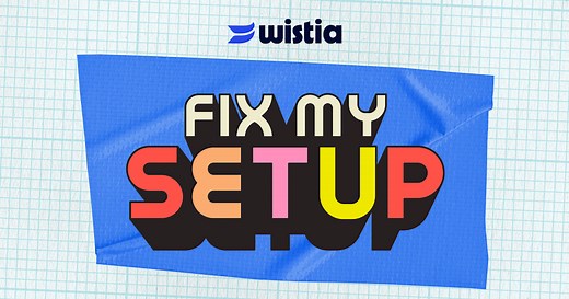 Fix My Setup - Webcam Setup Tips & Tricks