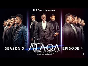 ALAQA Season 5 Episode 4 Subtitled in English
