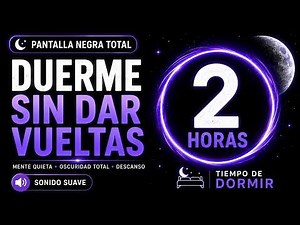 Piano Suave para Dormir 🌙 2 Horas de Música Relajante para Sueño Profundo | Pantalla Negra
