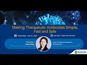 Making Therapeutic Antibodies Simple, Fast and Safe