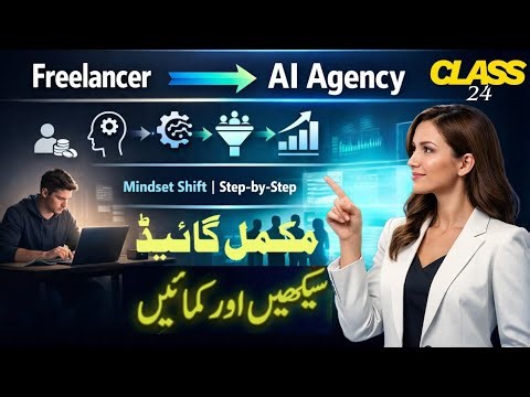 Class:24💰 How to Start an AI Agency & Get High-Paying Clients