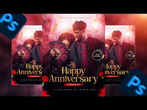 Create a Stunning Marriage Anniversary Poster or Flyer in Photoshop (Must Watch Tutorial + PSD)
