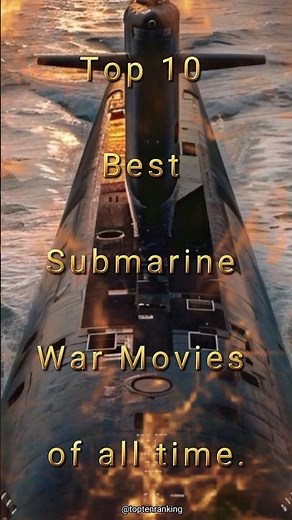 Top 10 Best Submarine War Movies 🎬 of all time #shorts #viral #war #movie #submarine