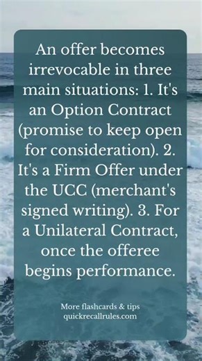 📜 When Is an Offer Irrevocable? – Contract Law Flashcard