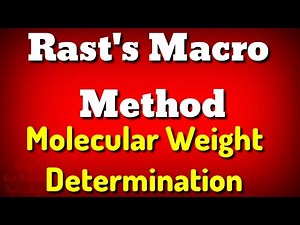 Rast's Macro method |Determination of Molecular weight using depression of freezing point#rastmethod