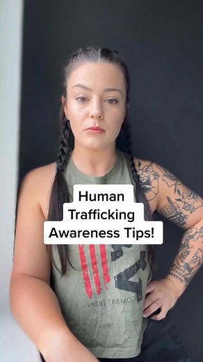 Human Trafficking Awareness: Essential Safety Tips