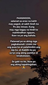 Sa gabi na ito, lkaw po ang aking kapahingahan. #growthmindset #motivation #lifequotes #prayers #ThankYouLord #God | Evangeline Agad Sanchez Hornijas