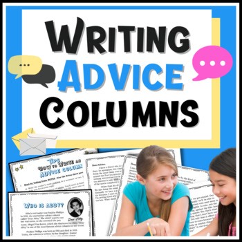 Writing Advice Columns 5th -7th  with Advice Letter Samples and Student Guide