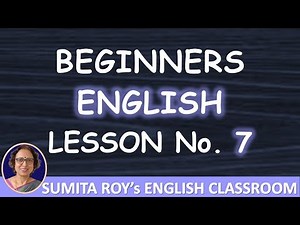 Beginners Lesson 7
