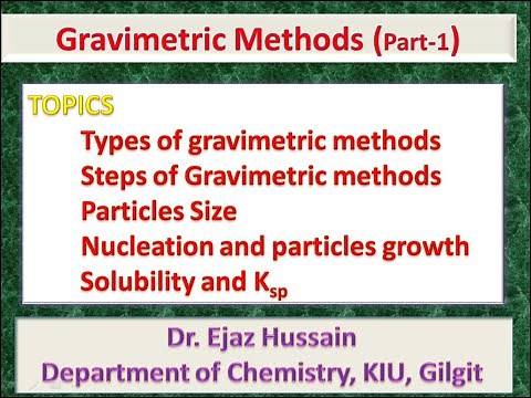 Gravimetric Methods of Analysis Part 1
