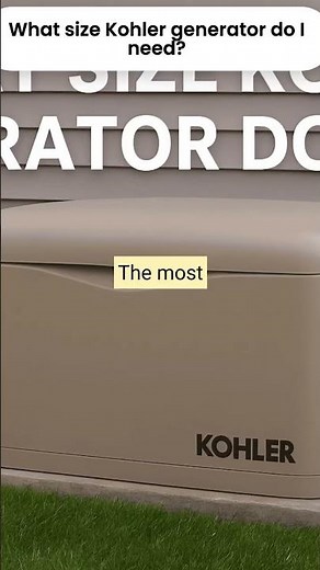 What Size Kohler Generator Do I Need? Specs, Costs & Expert Tips
