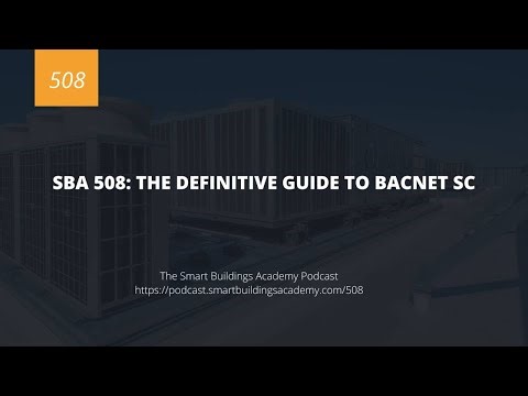 SBA 508: The Definitive Guide to BACnet SC