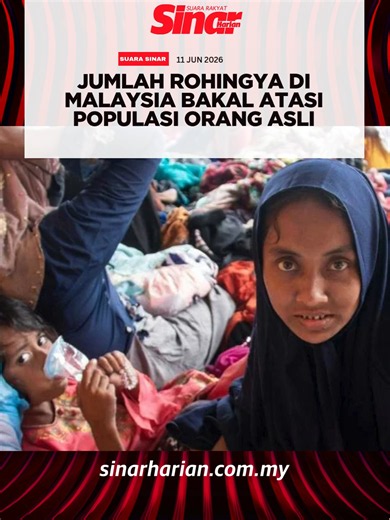 Data Jabatan Perangkaan Malaysia (DOSM) pada Oktober tahun lalu mendedahkan populasi Orang Asli di Malaysia dianggarkan meningkat kepada 227,900 orang (2025) berbanding 213,461 (2020). Bagaimanapun, terdapat perkara yang menjadi kebimbangan di mana menurut data Suruhanjaya Tinggi Pertubuhan Bangsa-Bangsa Bersatu bagi Pelarian (UNHCR), dianggarkan sehingga 126,000 Rohingya berdaftar di Malaysia setakat Februari lepas. Anda boleh baca berita penuh di portal Sinar Harian di www.sinarharian.com.my a