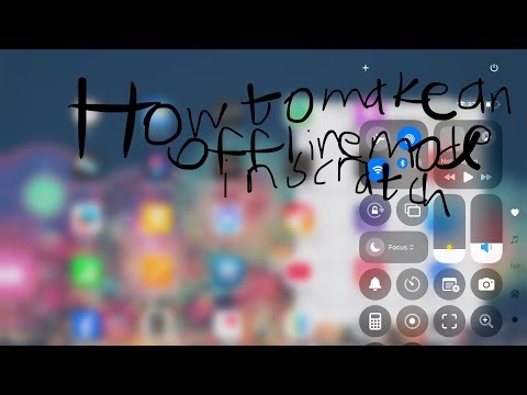 How to make an offline mode in scratch @ScratchTeam