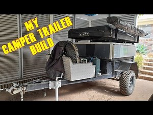 My Camper Trailer Build