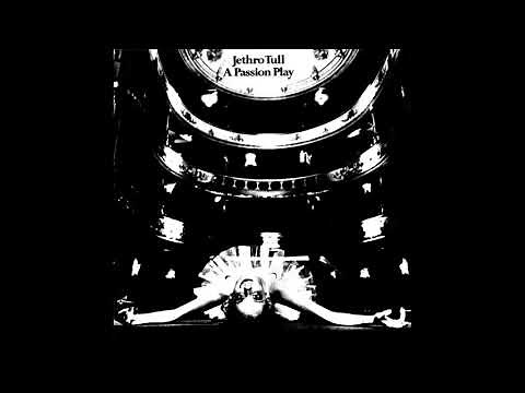 Jethro Tull - A Passion Play (Full Album) 1973