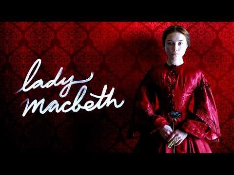 Lady Macbeth 2016 Full Movie Explained & Review | Florence Pugh, Cosmo Jarvis, Naomi Ackie, Paul