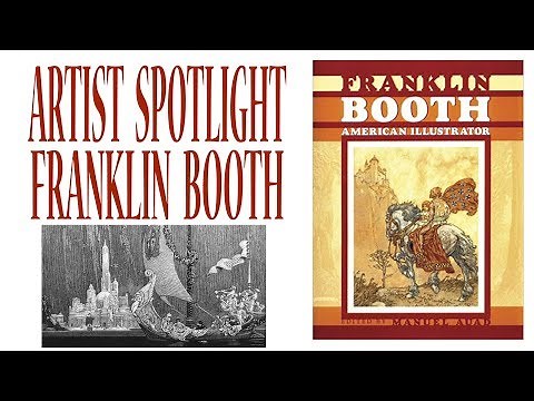 Artist Spotlight: Franklin Booth The Pen and Ink Master