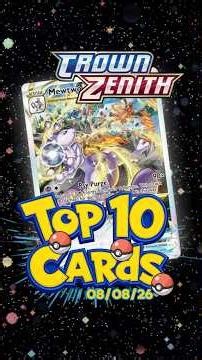Crown Zenith Top 10 Cards Pokemon TCG