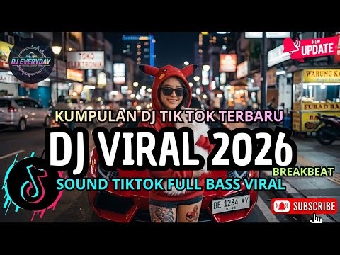 DJ CAMPURAN VIRAL TIK TOK TERBARU 2026🎵 || DJ SLOW FULL BASS 2026