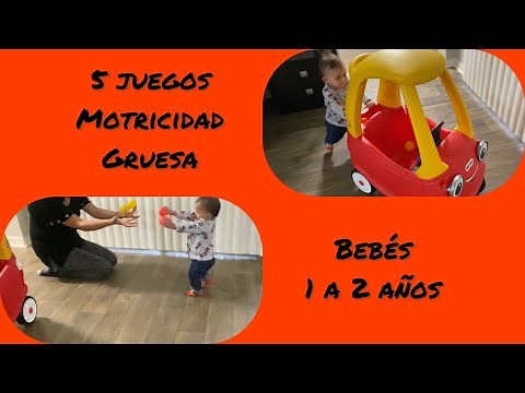 5 Actividades de Motricidad Gruesa [Bebes 1 a 2 años]