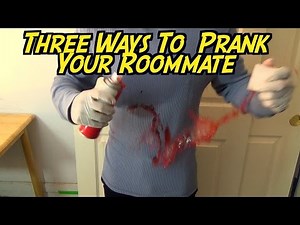 3 Ways to Consecutively Prank Your Roommate