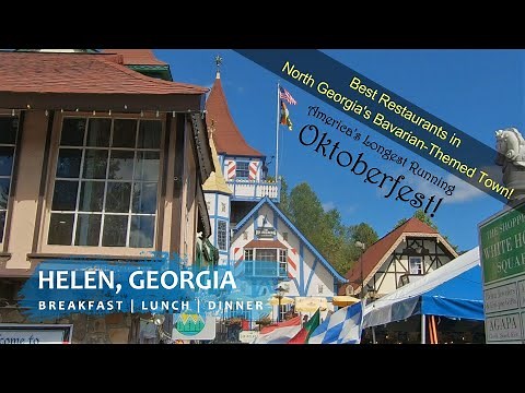 Helen, Georgia | Where to Eat | Best Restaurants | Hofbräuhaus | Hofers | Mullers | Oktoberfest
