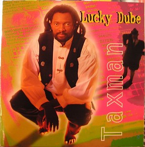 Lucky Dube - Taxman
