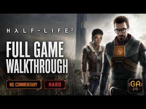Half-Life 2 Full Game Walkthrough | Hard | No Commentary | 4K