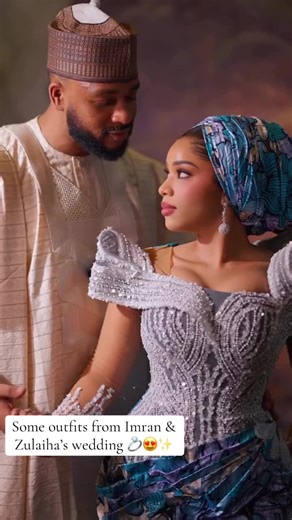 Imran & Zulaiha's Hausa Wedding Outfits