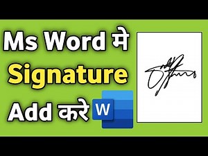 Ms Word Me Signature Kaise Add kare | Microsoft Word me Sign Kaise Insert Kare