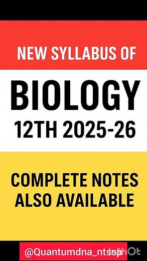 Class 12 Biology New Syllabus 25-26 CBSE / UP Board Complete Guide #biology #neet #cbse Daniyal Sir